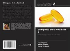 Couverture de El impulso de la vitamina D