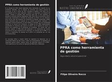 Bookcover of PPRA como herramienta de gestión