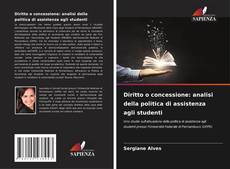 Couverture de Diritto o concessione: analisi della politica di assistenza agli studenti
