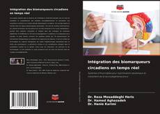 Couverture de Intégration des biomarqueurs circadiens en temps réel