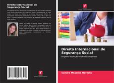 Bookcover of Direito Internacional de Segurança Social