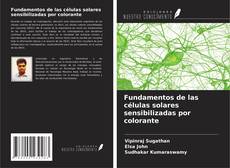 Copertina di Fundamentos de las células solares sensibilizadas por colorante