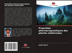 Propriétés pharmacognostiques des plantes médicinales kitap kapağı