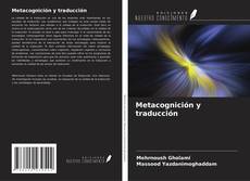 Couverture de Metacognición y traducción