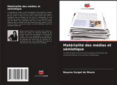 Обложка Matérialité des médias et sémiotique