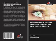 Обложка Riconoscimento facciale invariante rispetto alla posa utilizzando PCA