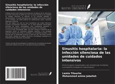 Buchcover von Sinusitis hospitalaria: la infección silenciosa de las unidades de cuidados intensivos