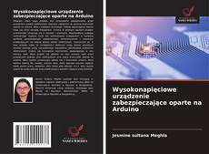 Copertina di Wysokonapięciowe urządzenie zabezpieczające oparte na Arduino