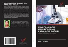Обложка MIKROBIOLOGIA, IMMUNOLOGIA I PATOLOGIA ROŚLIN