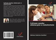Cyfrowe zasoby edukacyjne w szkolnictwie kitap kapağı