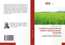 Borítókép a  LA MISE EN DISCOURS DU CONFLIT AGRICULTEURS-ÉLEVEURS - hoz