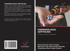Bookcover of FARMAKOLOGIA SZPITALNA: