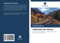 Buchcover von Außerhalb der Gleise: