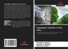 Cyanogenic residues in flour mills的封面