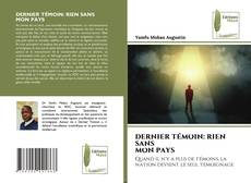 Copertina di DERNIER TÉMOIN: RIEN SANS MON PAYS