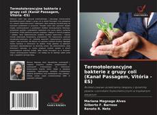 Buchcover von Termotolerancyjne bakterie z grupy coli (Kanał Passagem, Vitória -ES)