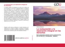 Portada del libro de La restauración y la reparación integral en los derechos