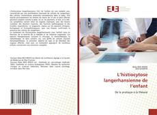 Borítókép a  L’histiocytose langerhansienne de l’enfant - hoz