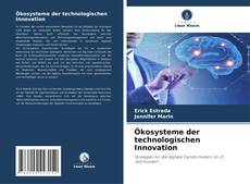 Portada del libro de Ökosysteme der technologischen Innovation