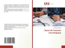 Borítókép a  Bases de l'examen neurologique - hoz