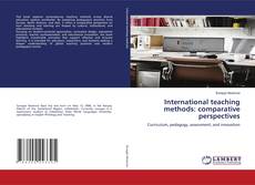 Couverture de International teaching methods: comparative perspectives