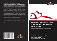 Copertina di Relazioni amorose: cosa si aspettano gli uomini dalle donne?