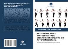 Capa do livro de Mitarbeiter einer therapeutischen Wohneinrichtung und die Psychiatriereform 