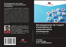 Copertina di Développement de l'esprit d'entreprise et communication d'entreprise