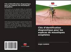 Buchcover von Clés d'identification diagnostique pour les espèces de moustiques anophèles