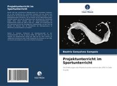 Projektunterricht im Sportunterricht的封面