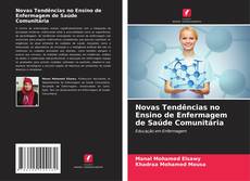 Novas Tendências no Ensino de Enfermagem de Saúde Comunitária kitap kapağı