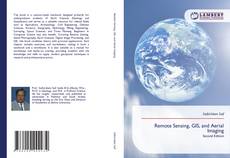 Portada del libro de Remote Sensing, GIS, and Aerial Imaging