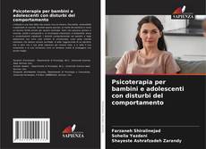 Bookcover of Psicoterapia per bambini e adolescenti con disturbi del comportamento