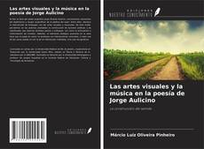 Las artes visuales y la música en la poesía de Jorge Aulicino kitap kapağı