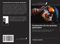 Обложка Evaluación de las praxias gestuales