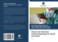 Buchcover von Themen der klinischen Veterinärpathologie für Hunde und Katzen