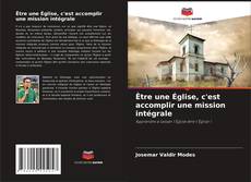 Copertina di Être une Église, c'est accomplir une mission intégrale