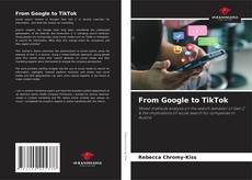 Bookcover of From Google to TikTok