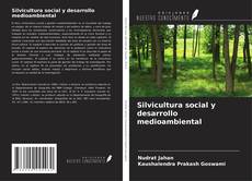 Copertina di Silvicultura social y desarrollo medioambiental