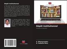 Copertina di Dépôt institutionnel