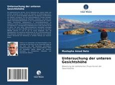 Untersuchung der unteren Gesichtshöhe的封面