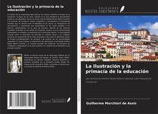 La Ilustración y la primacía de la educación的封面