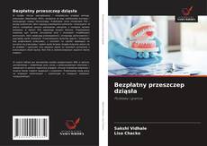 Bezpłatny przeszczep dziąsła kitap kapağı