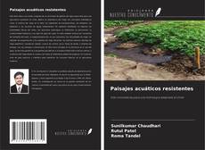 Paisajes acuáticos resistentes kitap kapağı