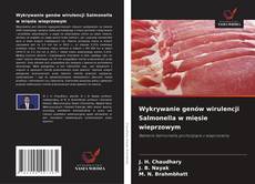Copertina di Wykrywanie genów wirulencji Salmonella w mięsie wieprzowym
