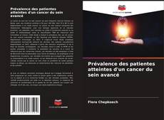Buchcover von Prévalence des patientes atteintes d'un cancer du sein avancé