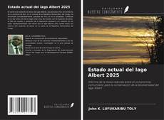 Buchcover von Estado actual del lago Albert 2025
