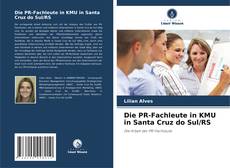 Die PR-Fachleute in KMU in Santa Cruz do Sul/RS kitap kapağı