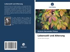 Couverture de Lebensstil und Alterung