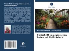 Buchcover von Fortschritt im organischen Leben mit Heilkräutern